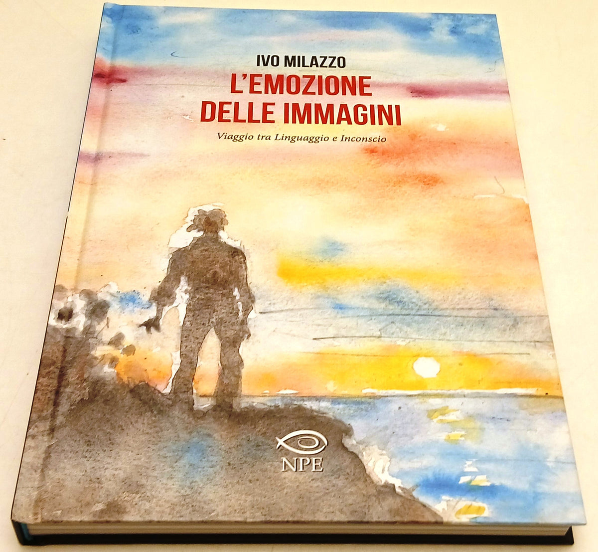 L'emozione delle immagini Linguaggio e Inconscio - Ivo Milazzo- NPE- 1a ed.- F26