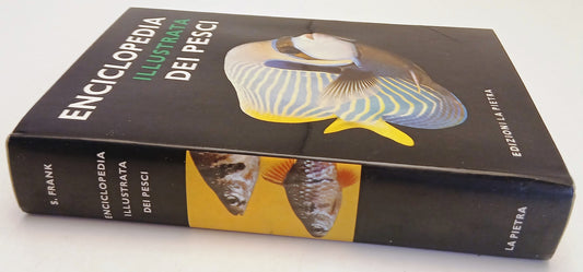 Enciclopedia illustrata dei pesci - Frank - La Pietra - 1a ed.- ZFS261