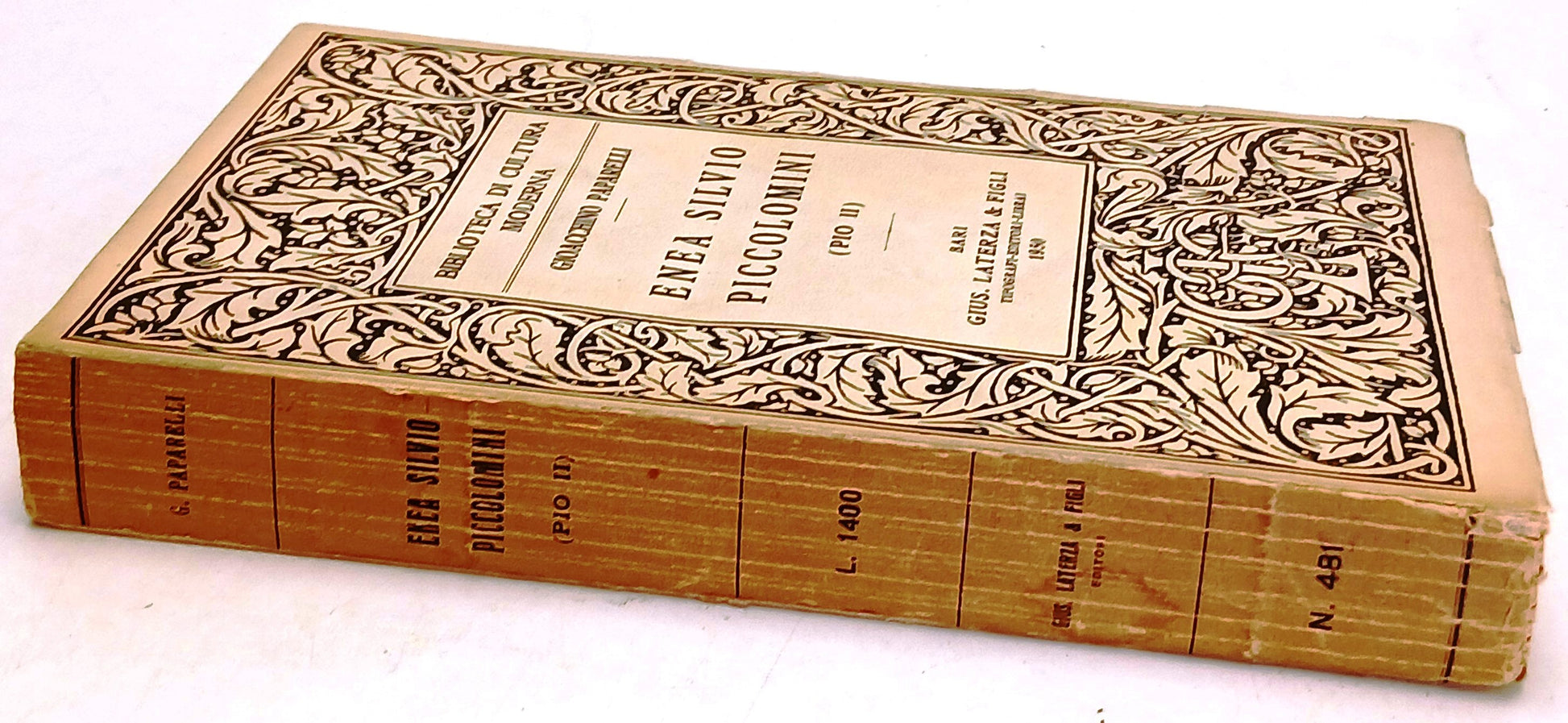Enea Silvio Piccolonimi Pio II - Gioacchino Paparelli - Laterza - 1a ed.- ZFS73