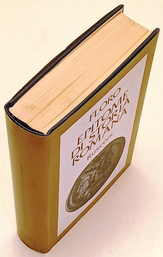 Epitome di Storia Romana - Floro - Rusconi I Classici di Storia - 1a ed.- ZFS224