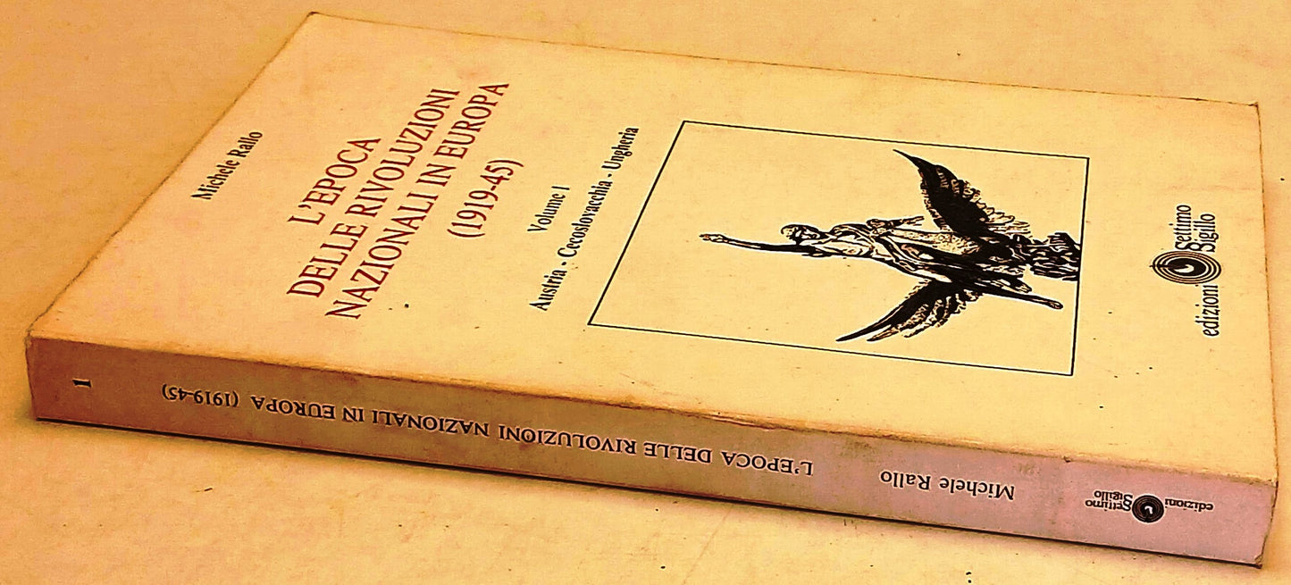 L'Epoca delle Rivoluzioni Nazionali in Europa 1 Austria Ungheria - Rallo- ZFS247