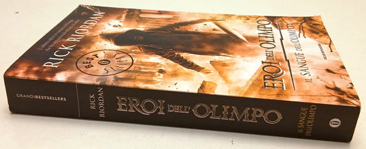 Eroi dell'Olimpo Il sangue - Rick Riordan - Mondadori Oscar - 1a ed.- ZFS258