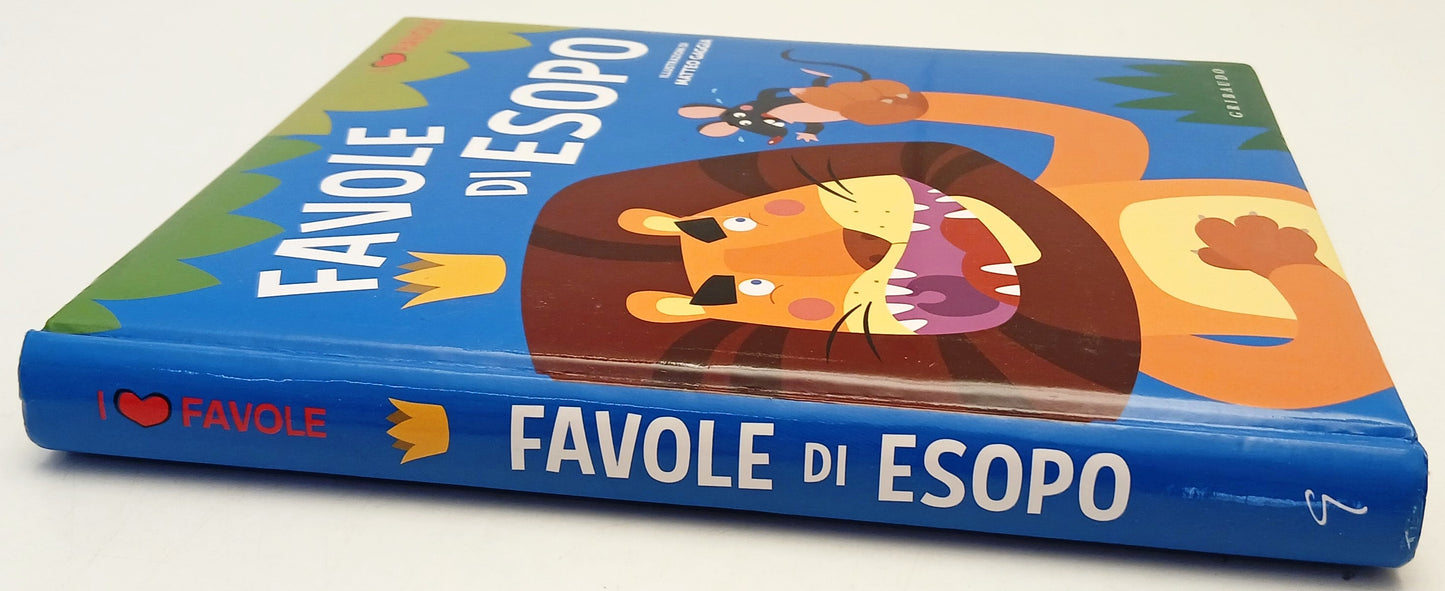 Le favole di Esopo - Gribaudo - illustrato da Gaggia - XFS217