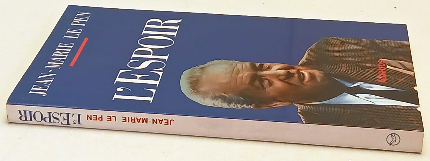 L'Espoir - Jean-Marie Le Pen - Albatros - 1a ed. - in francese - ZFS152
