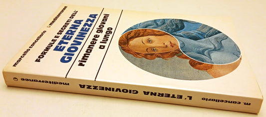 Formule segreti eterna giovinezza - Cancellario- Mediterranee- autografo- YFS679