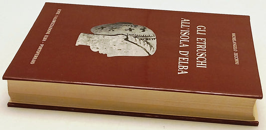 Gli Etruschi all'Isola d'Elba - Michelangelo Zecchini - 1a ed. - tavole - ZFS48