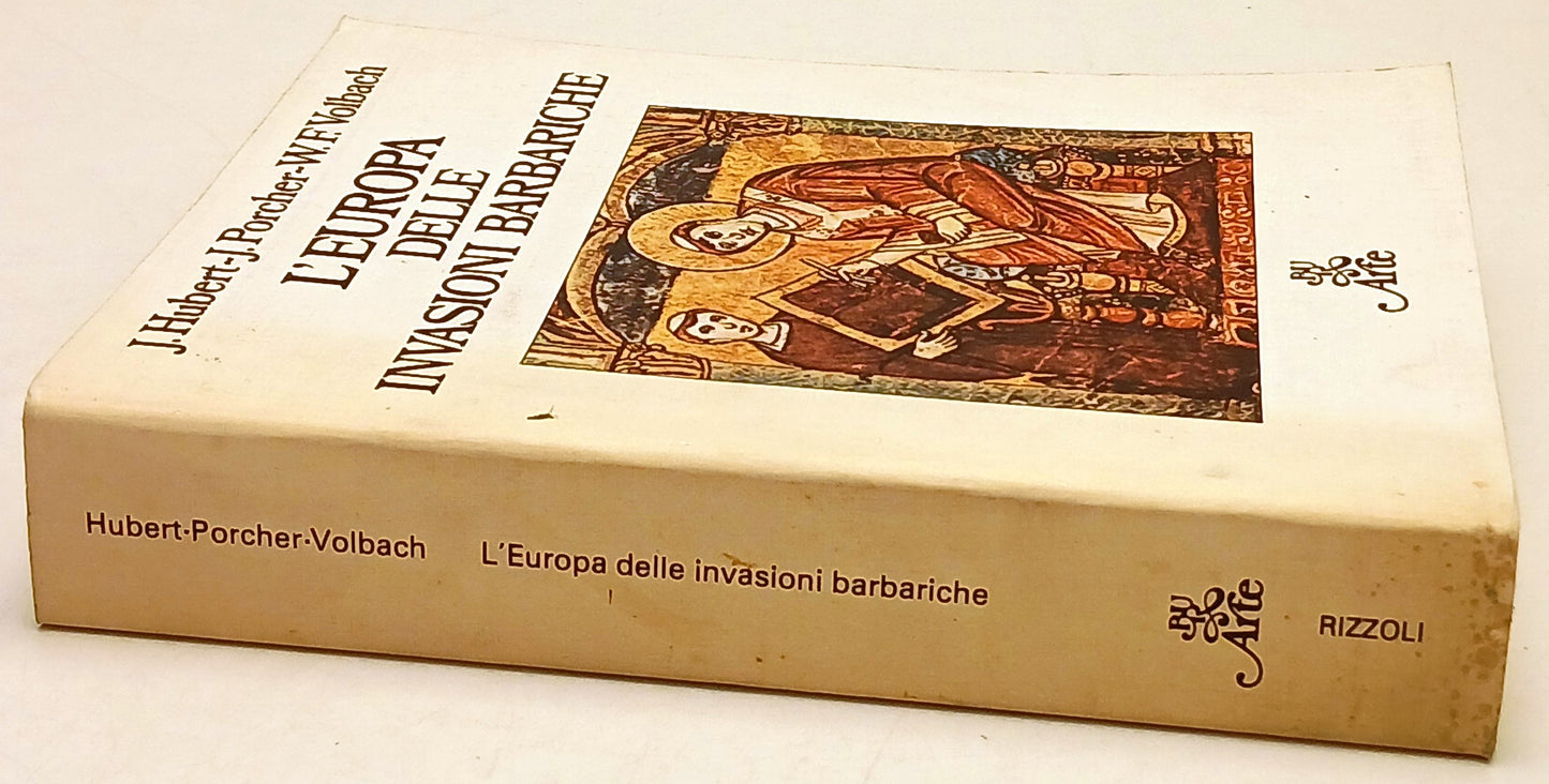 L'Europa delle invasioni barbariche - Rizzoli Bur Mondo figura Reprint - ZFS77