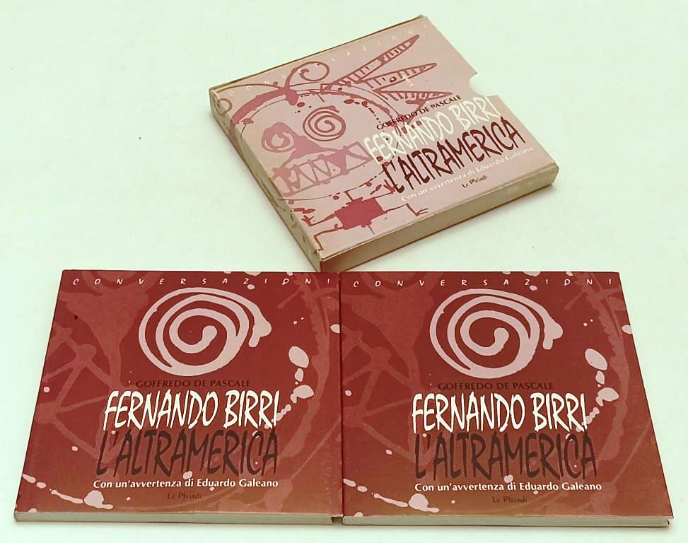 LW- FERNANDO BIRRI L'ALTRAMERICA 2 VOLUMI- DE PASCALE- PLEIADI--- 1994- B-YFS627
