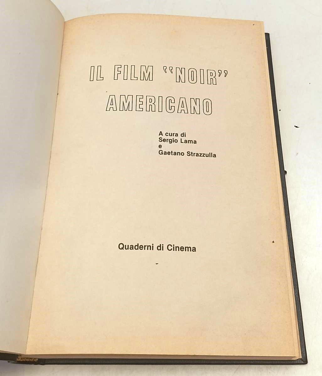 LW- IL FILM NOIR AMERICANO - LAMA STRAZZULLA- QUADERNI CINEMA--- 1989- C- YFS668