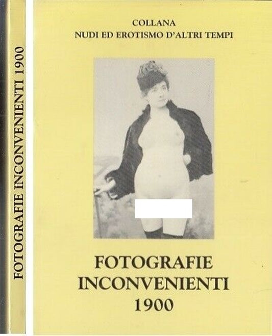 LT- FOTOGRAFIE INCONVENIENTI 1900 -- COLLANA NUDI ED EROTISMO --- 2000- B- XFS45