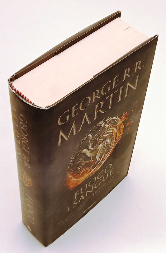 LN- FUOCO E SANGUE - GEORGE R.R. MARTIN - MONDADORI -- 1a ED. - 2018- CS- YFS386