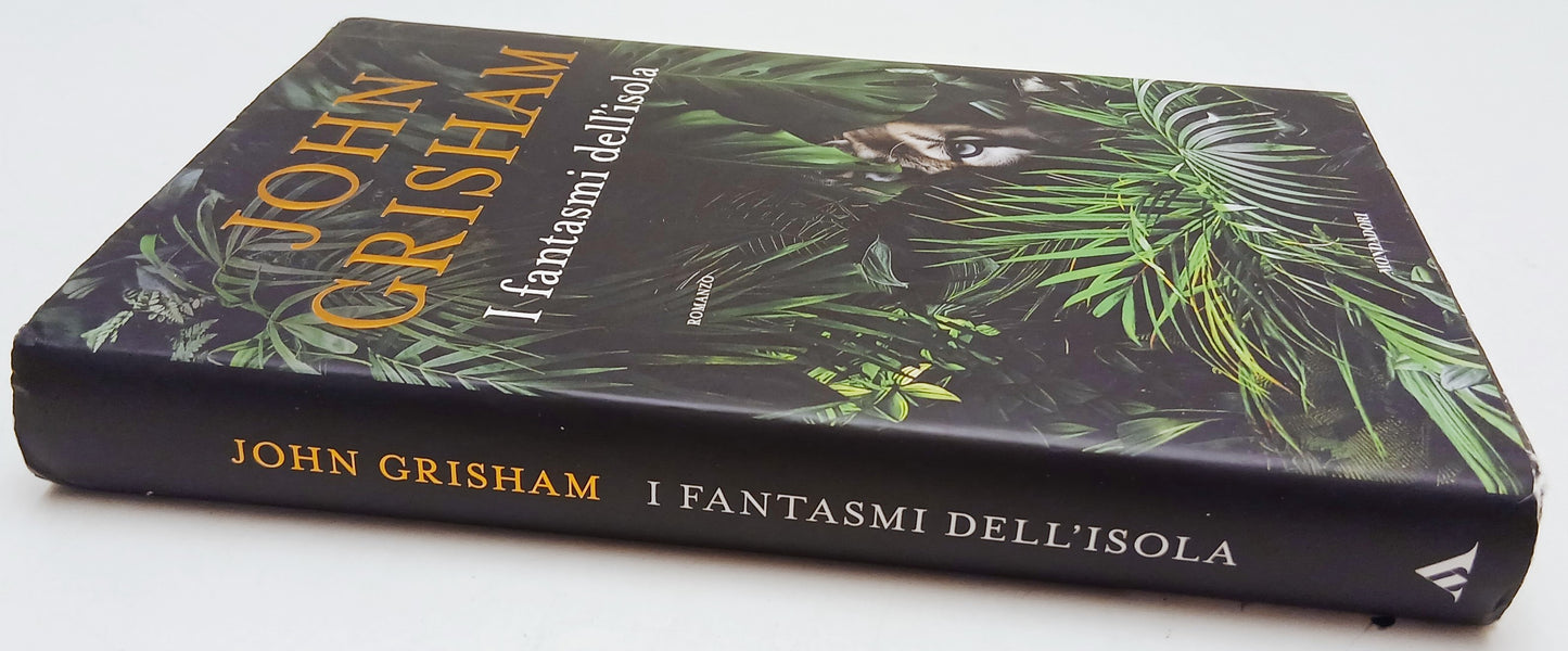 I fantasmi dell'isola - John Grisham - Mondadori Omnibus - 1a ed. - ZFS211