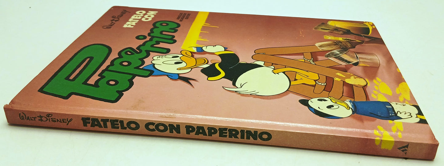 Fatelo con Paperino - Mondadori Walt Disney- 1a ed.- illustrato a colori- YFS294