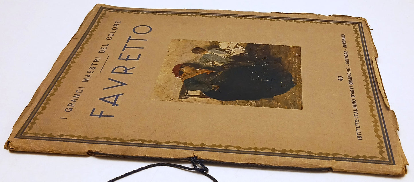 I Grandi Maestri del Colore 40 Favretto - Ist. Italiano d'Arti Grafiche - ZFS319