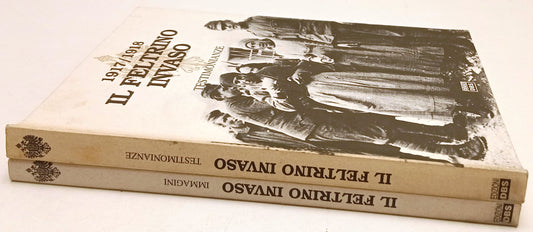 Il Feltrini invaso 1917/1918 2 volumi Testimonianze Immagini- DBS- 1a ed.-ZFS233