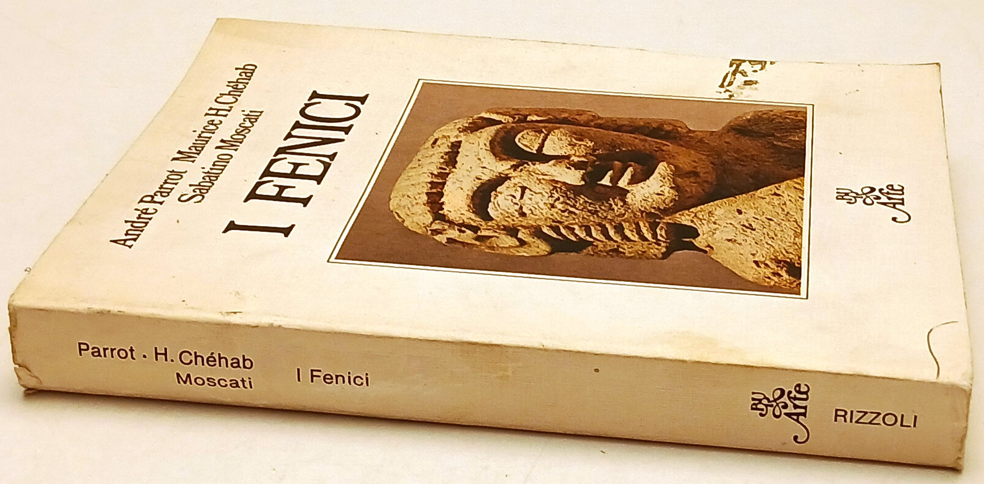 I Fenici- Parrot Moscati- Rizzoli Bur Mondo della figura Reprint- 1a ed.- ZFS211