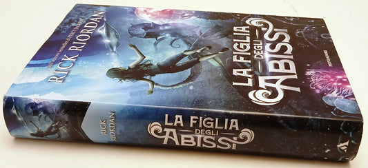 La figlia degli abissi - Rick Riordan - Mondadori - 1a ed. - ZFS120