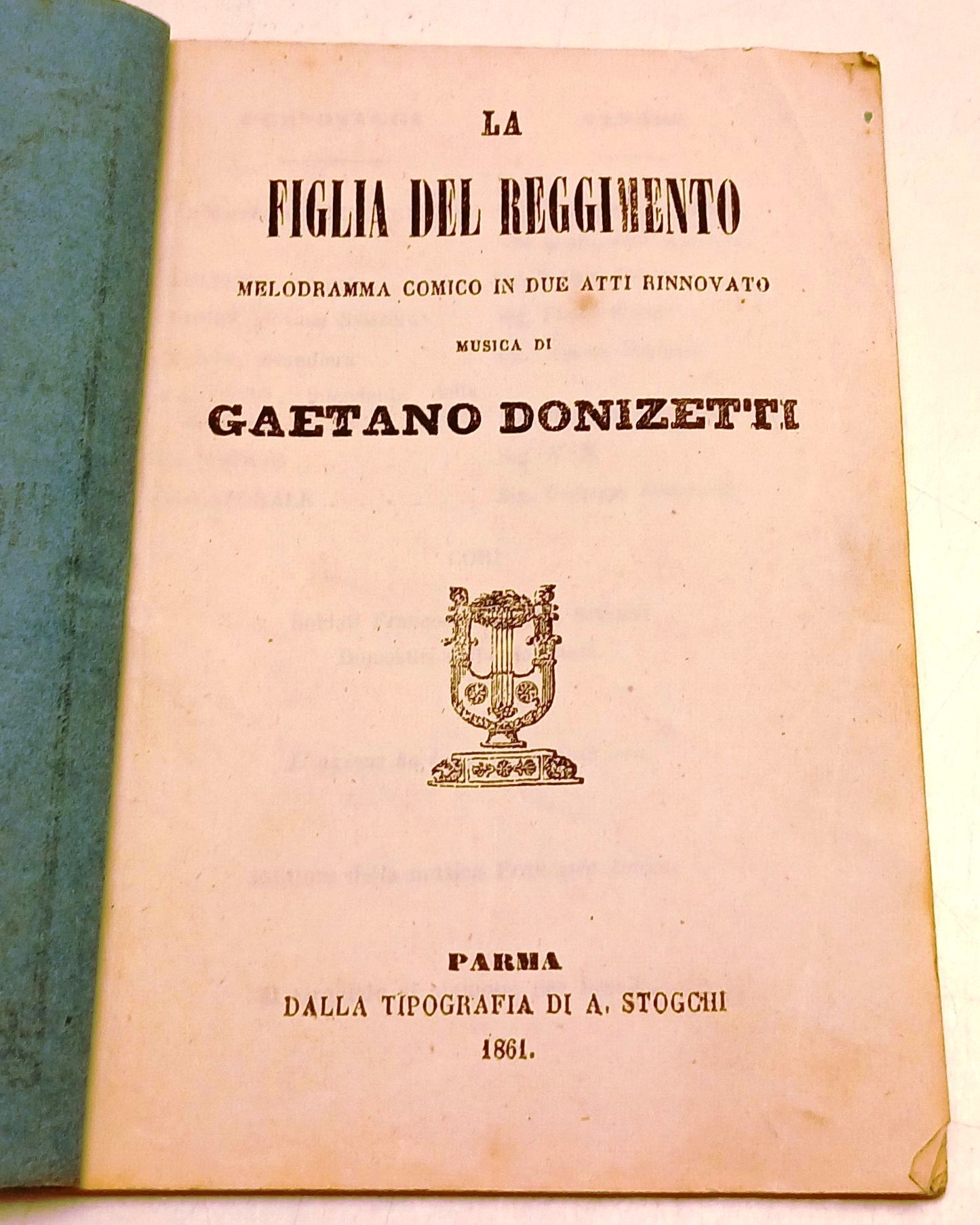 Libretto d'opera La figlia del Reggimento- Donizetti- Parma 1861- attori-RVSz141