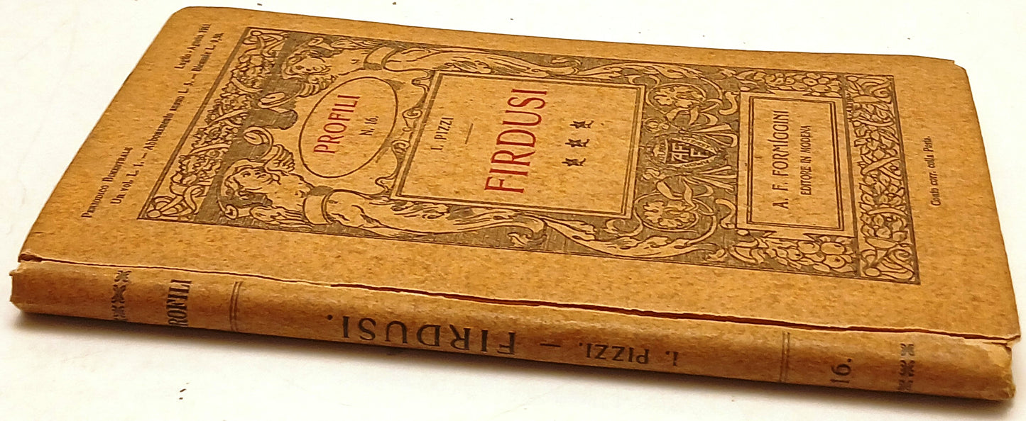 Firdusi - E. Pizzi - Formiggini Profili - 1a ed. - XFS