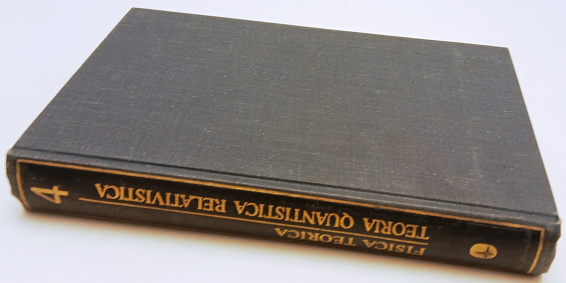 Fisica teorica 4 Teoria quantistica relativistica - Riuniti - 1a ed. 1978