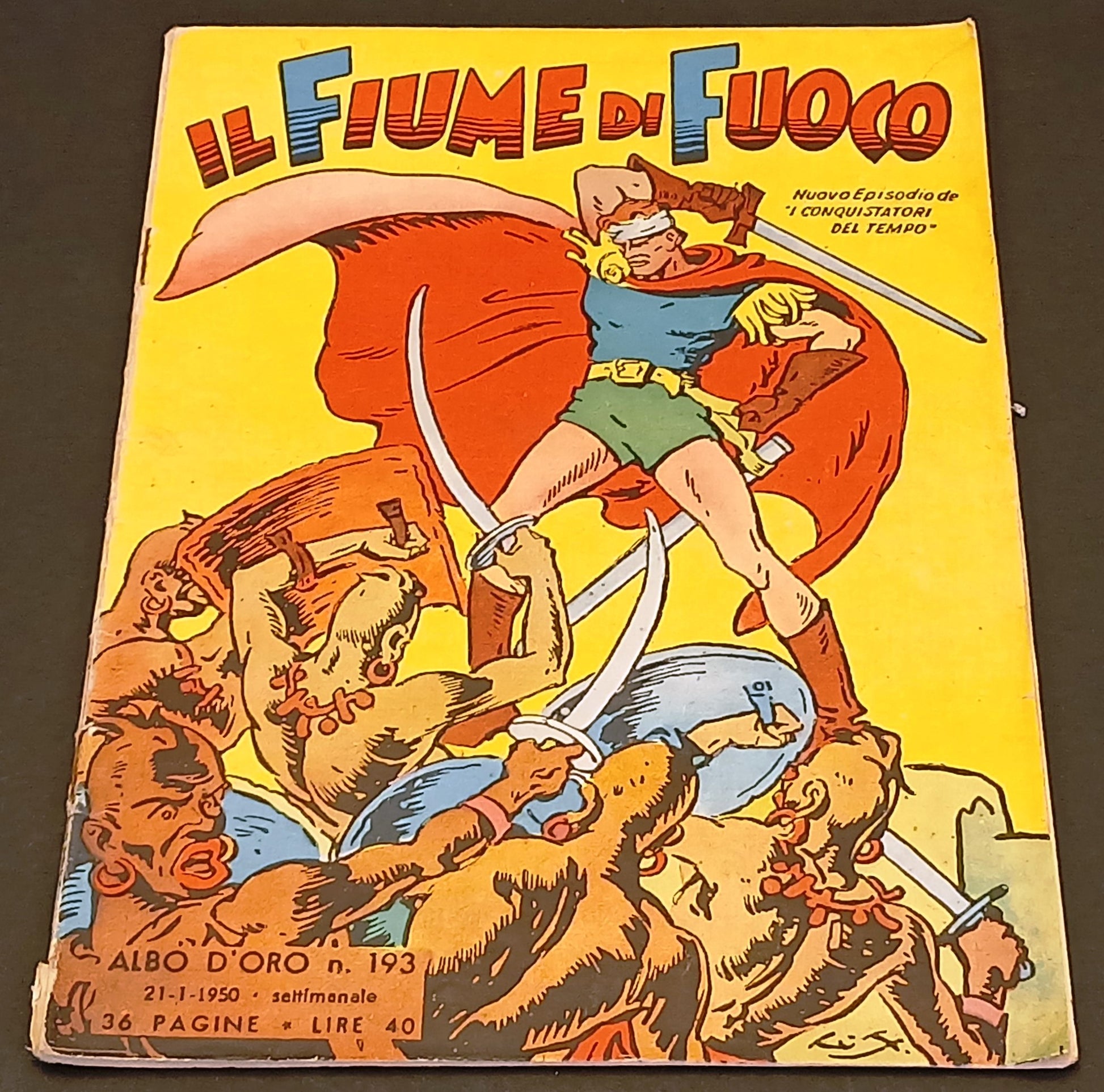 Albo d'oro n.193 Il fiume di fuoco Conquistatori del tempo- Mondadori- 1950- H26