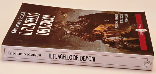 Il flagello dei Demoni - Girolamo Menghi - Neri Pozza - 1a ed. - ZFS308