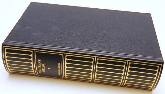 Opere vol.1 - Gustave Flaubert - Mondadori I meridiani - 1a ed.