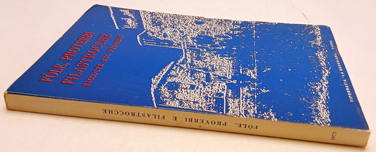 Fole proverbi filastrocche raccolte nel Felinese Parma - La Bodoniana- 1977- WPR