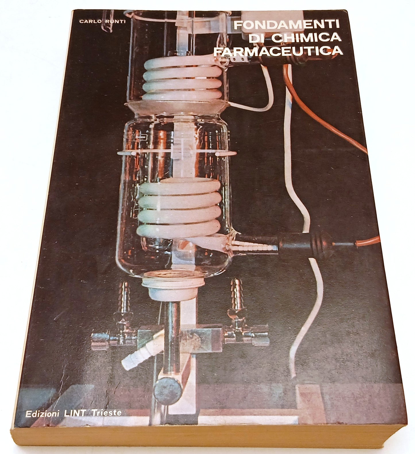 Fondamenti di chimica farmaceutica volume 4- Carlo Runti- Lint- ristampa- ZFS216