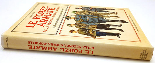 Le forze armate dalla Seconda Guerra Mondiale- Andrew Mollo- DeA- 1a ed.- YFS774