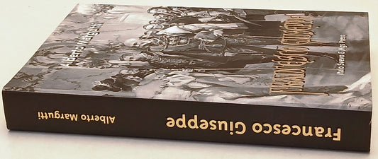 Francesco Giuseppe Gli ultimi anni- Aberto Margutti- Italo Svevo- 1a ed.- ZFS230