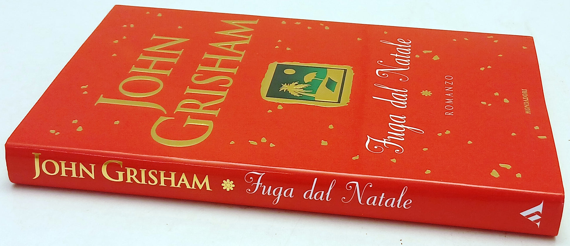Fuga dal Natale - John Grisham - Mondadori Omnibus - 1a ed. - ZFS262