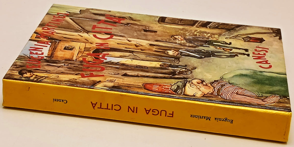 Fuga in citta' - Eugenia Martinez - Canesi La nuova giostra - 1a ed.- ZFS295