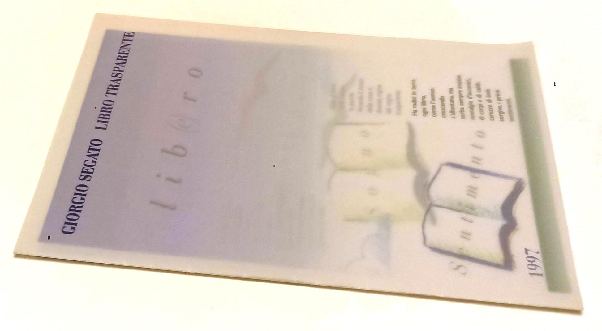 LT- GIORGIO SEGATO LIBRO TRASPARENTE SOGNO SENTIMENTO - 1997 - 2 - RVSa245