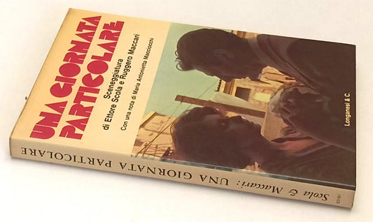 LW- UNA GIORNATA PARTICOLARE SCENEGGIATURA ETTORE SCOLA RUGGERO MACCARI - YFS255
