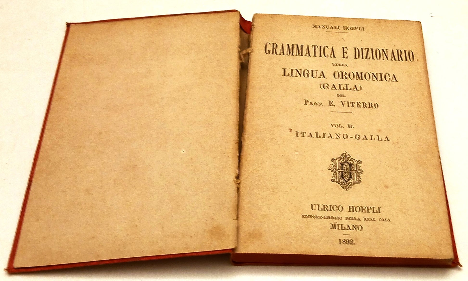 LZ- GRAMMATICA E DIZIONARIO LINGUA OROMONICA GALLA II- VITERBO- HOEPLI- 1892-XFS