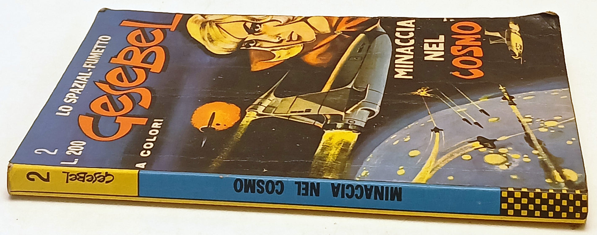 Gesebel n.2 Minaccia nel Cosmo Lo spazial  -Fumetto - Corno - 1a ed.- E26