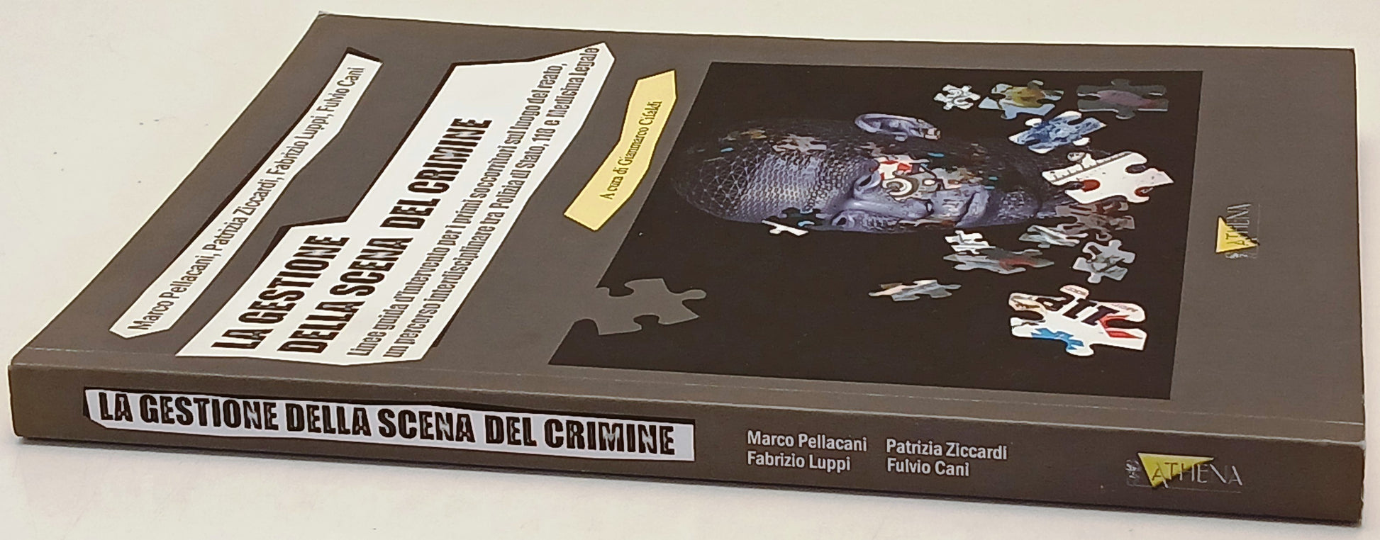 La gestione della scena del crimine - Pellacani Ziccardi- Athena- 1a ed.- ZFS227