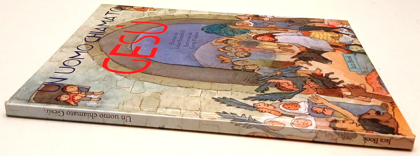 Un uomo chiamato Gesu' - Georg Wieghaus - Jaca Book - 1a ed.- Ruegenberg- XFS215