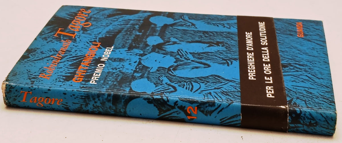 Ghitangoli - Robindranath Tagore- Guanda Fenice Poesia- 1a ed.- fascetta- YFS174