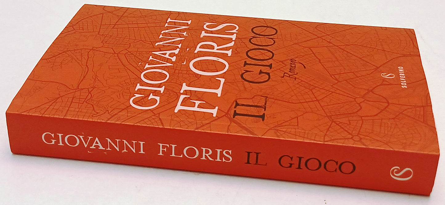 Il gioco - Giovanni Floris - Solferino Narratori - 1a ed. - ZFS67