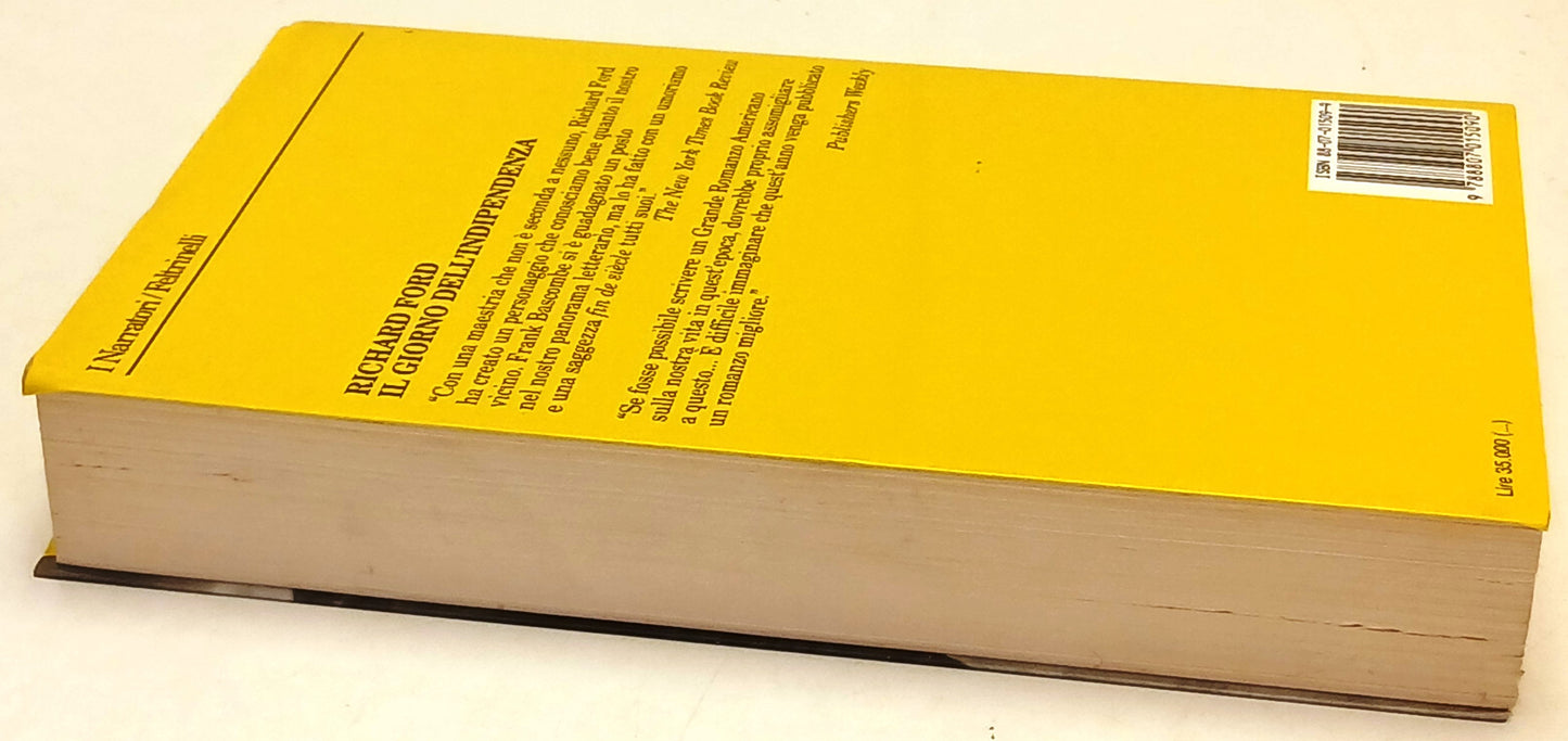 Il giorno dell'Indipendenza - Richard Ford- Feltrinelli I Narratori- 1a ed.- XFS