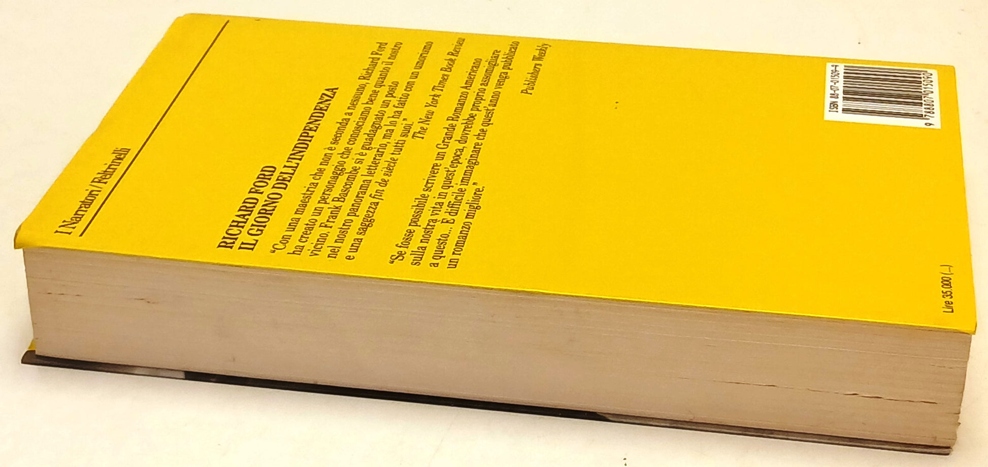 Il giorno dell'Indipendenza - Richard Ford- Feltrinelli I Narratori- 1a ed.- XFS