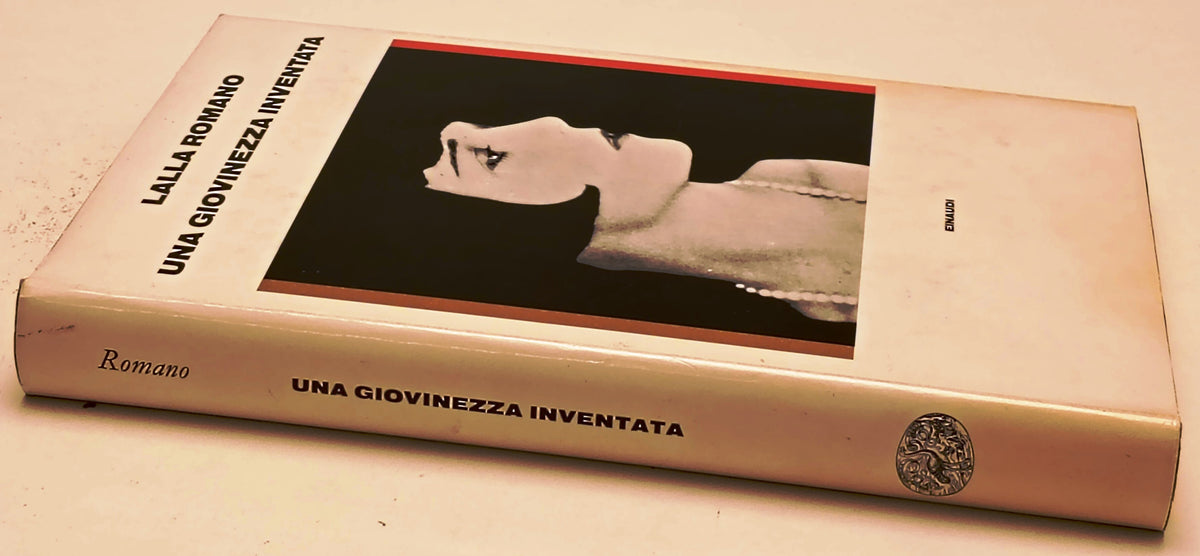Una giovinezza inventata - Lalla Romano - Einaudi Supercoralli - 1a ed. - XFS
