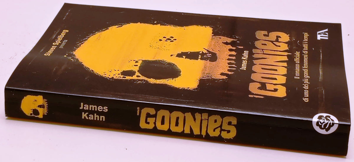 I Goonies - James Kahn Stephen Spielberg - Tea Edizione Speciale- 1a ed.- ZFS295