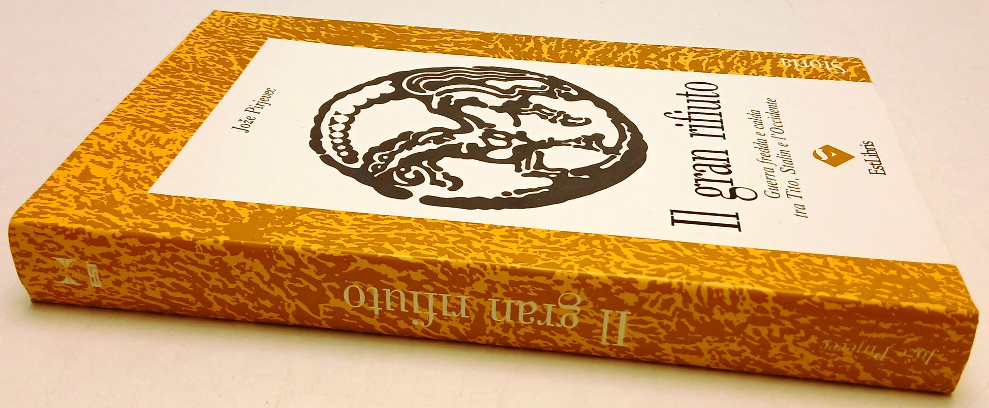 Il gran rifiuto Guerra fredda - Joze Pirjevec - EstLibris - 1a ed. - ZFS122