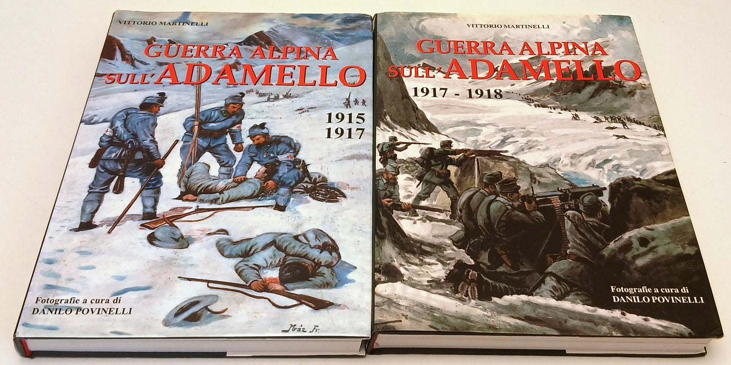 Guerra Alpina sull'Adamello 1915-1918 2 volumi - Martinelli Povinelli - YFS649