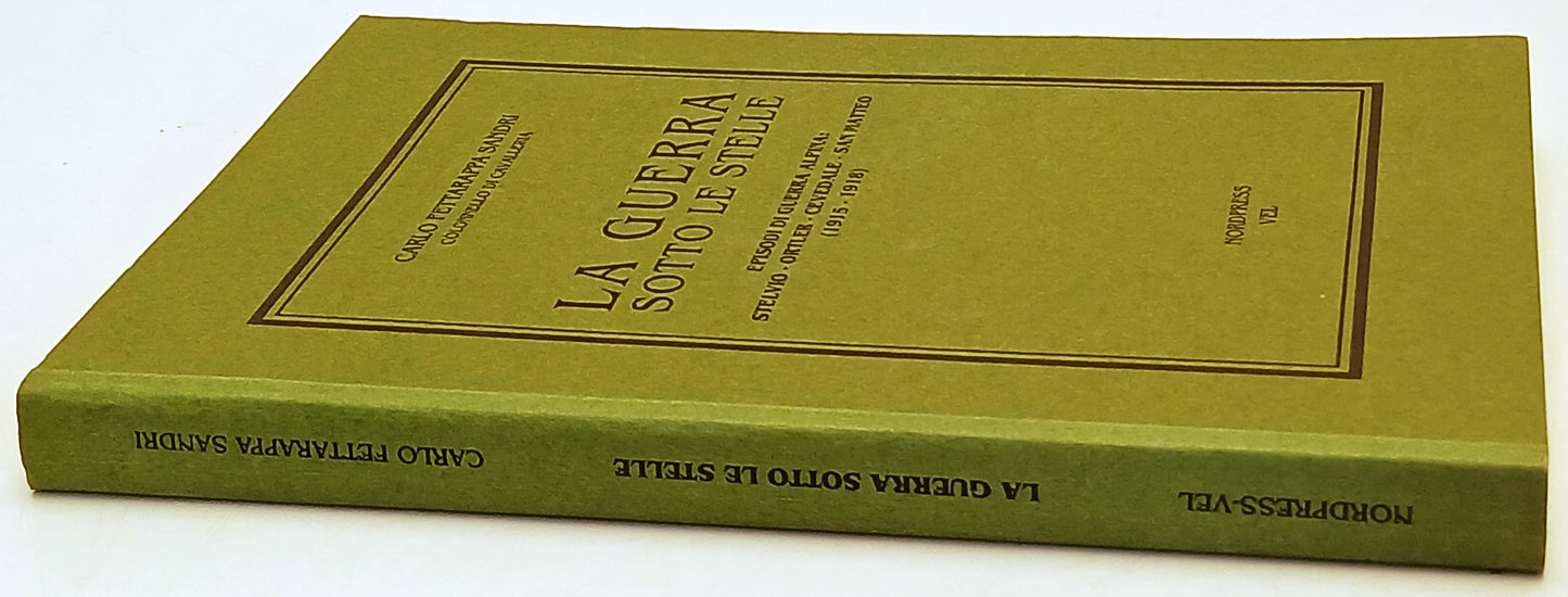 La guerra sotto le stelle - Fettarappa Sandri - Nordpress - 1a ed. 1995 - ZFS227