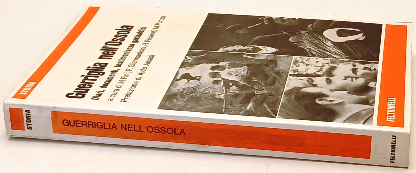 Guerriglia nell'Ossola Diari documenti - Aa.vv. - Feltrinelli Storia - ZFS230
