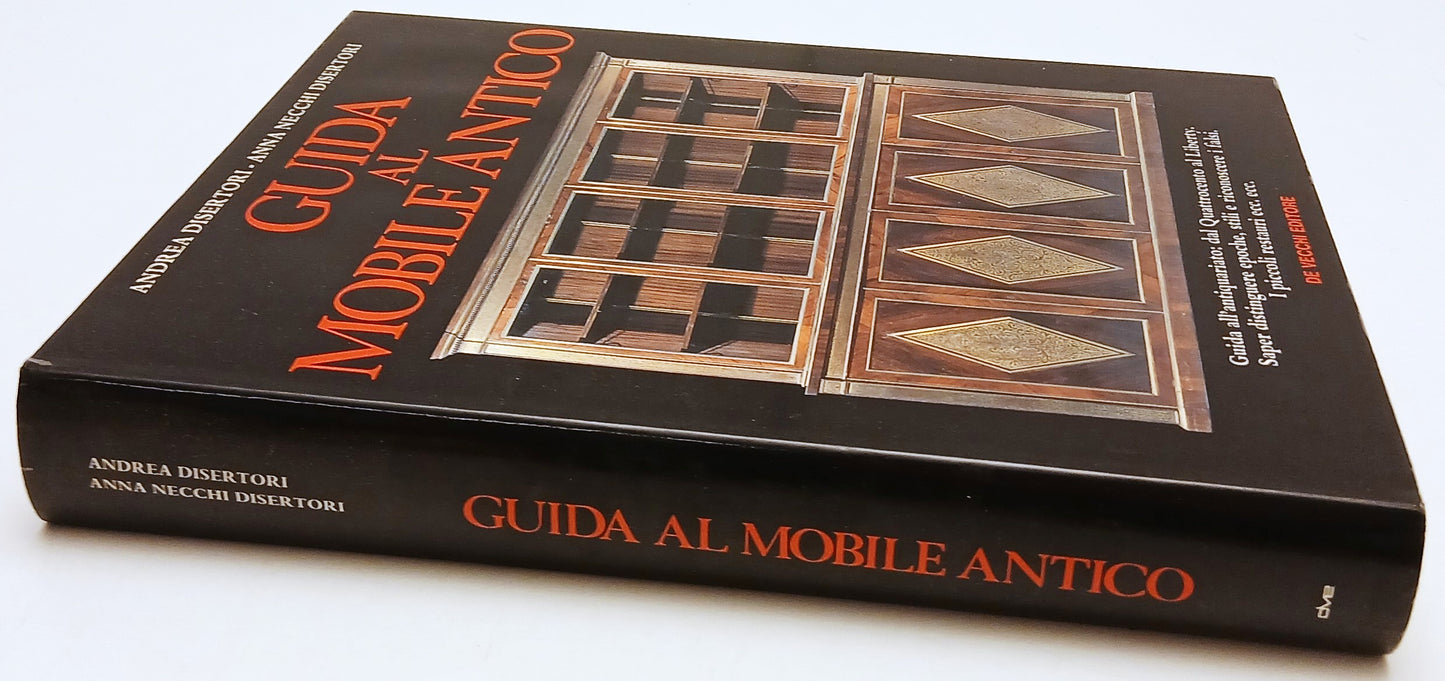 Guida al mobile antico Antiquariato Stili - Disertori- De Vecchi- 1a ed.- YFS132